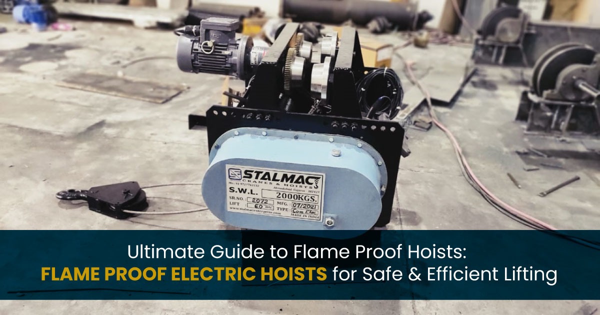 FLAME PROOF ELECTRIC HOISTS